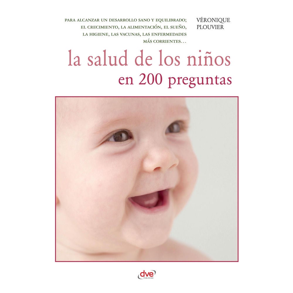 La salud de los niños en 200 preguntas