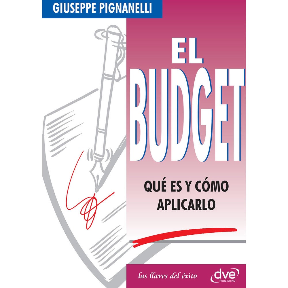 El Budget. Qué es y cómo aplicarlo