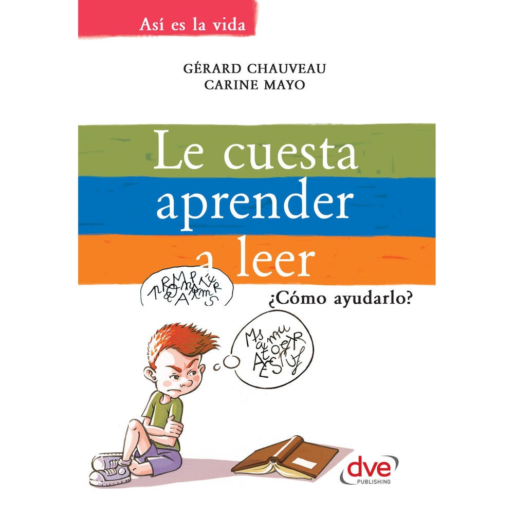 Le cuesta aprender a leer. ¿Cómo ayudarlo?