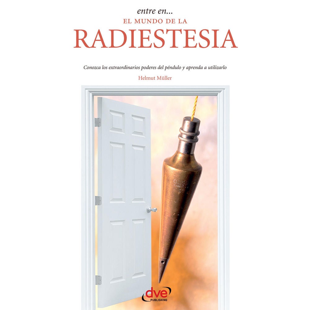 Entre en… el mundo de la radiestesia