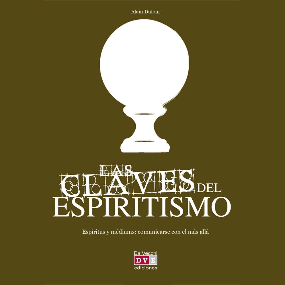 Las claves del espiritismo