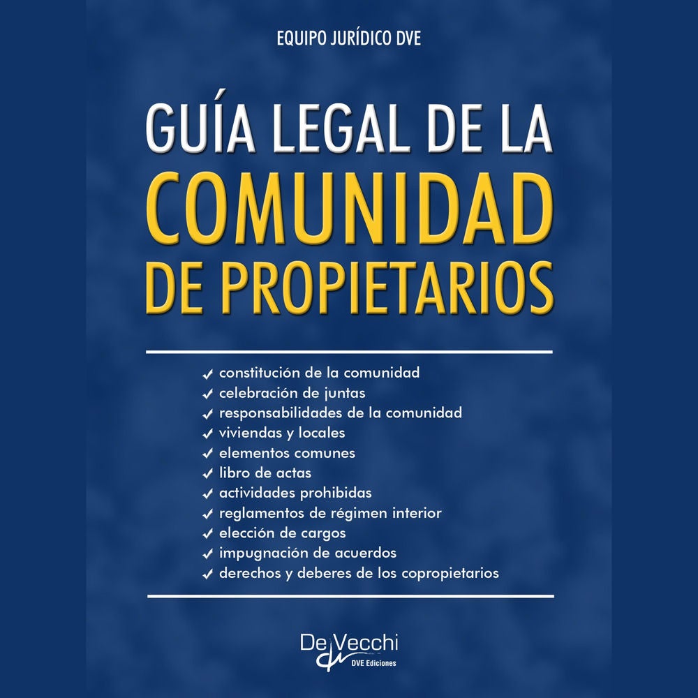 Guía legal de la comunidad de propietarios