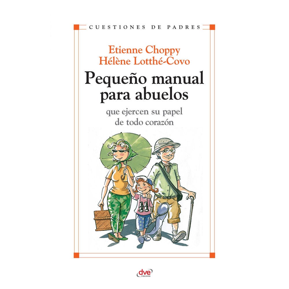 Pequeño manual para abuelos