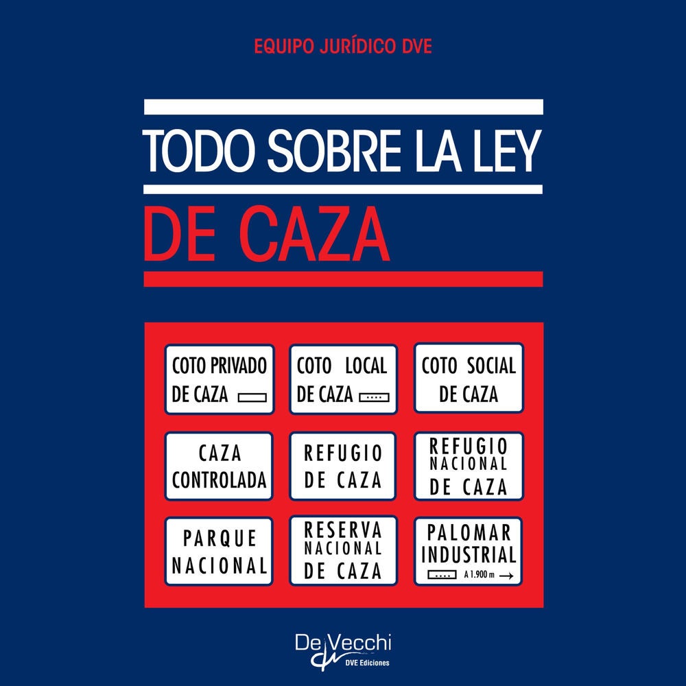 Todo sobre la ley de caza
