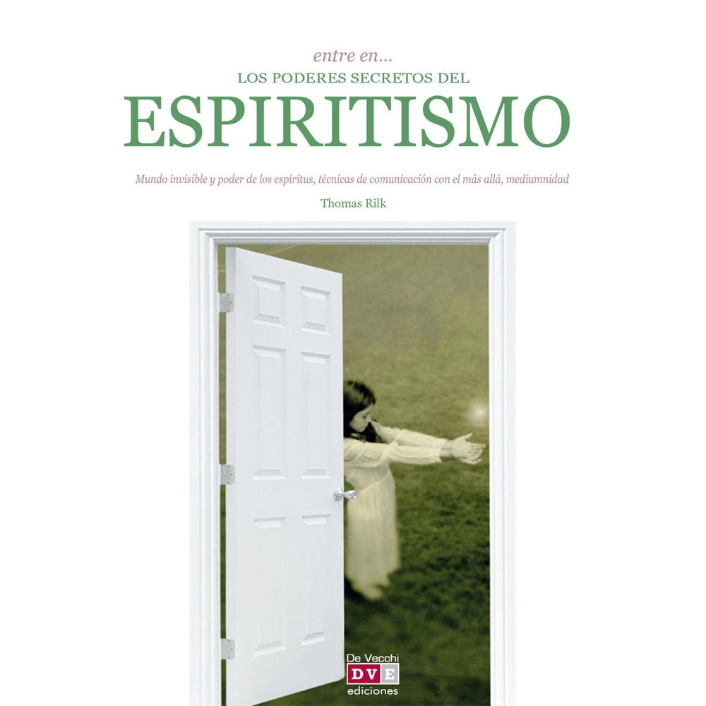Entre en… los poderes del espiritismo