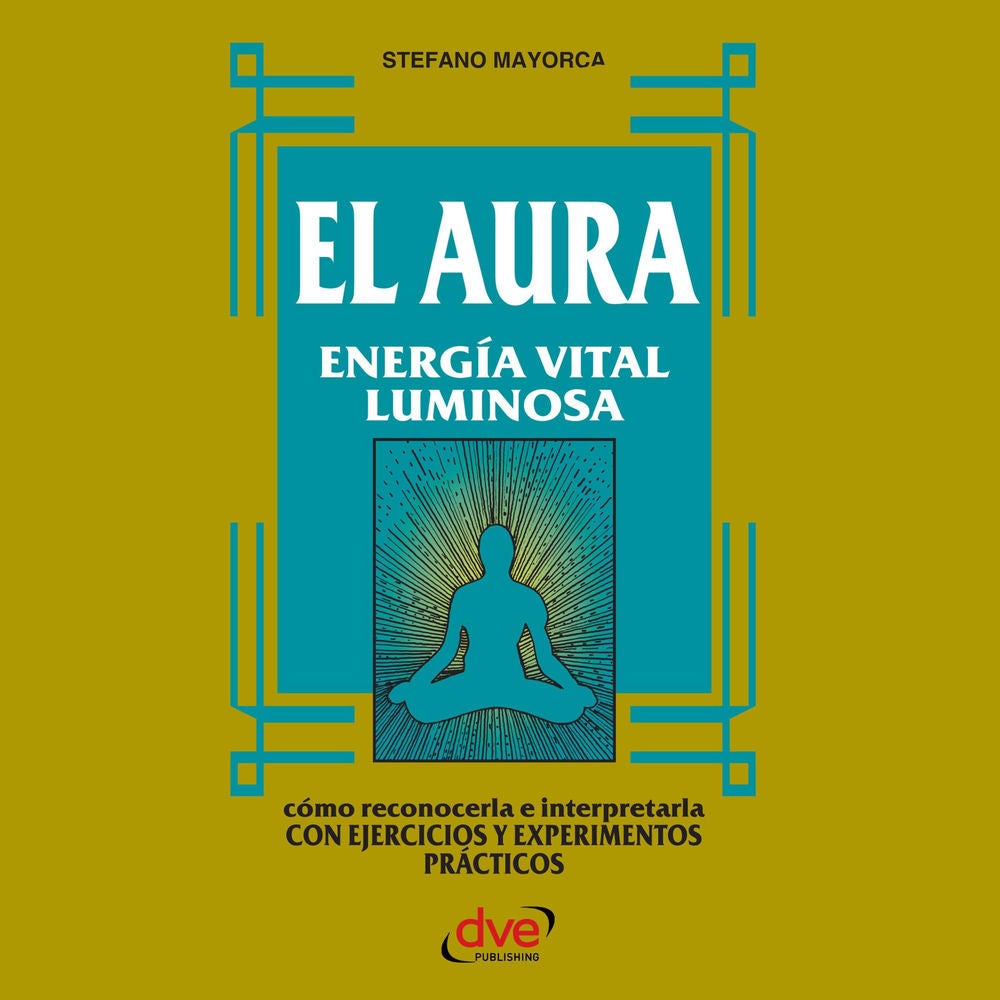 El Aura. Energía vital luminosa