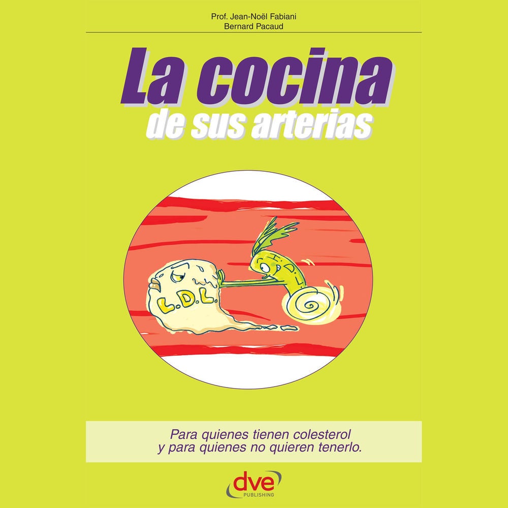 La cocina de sus arterias