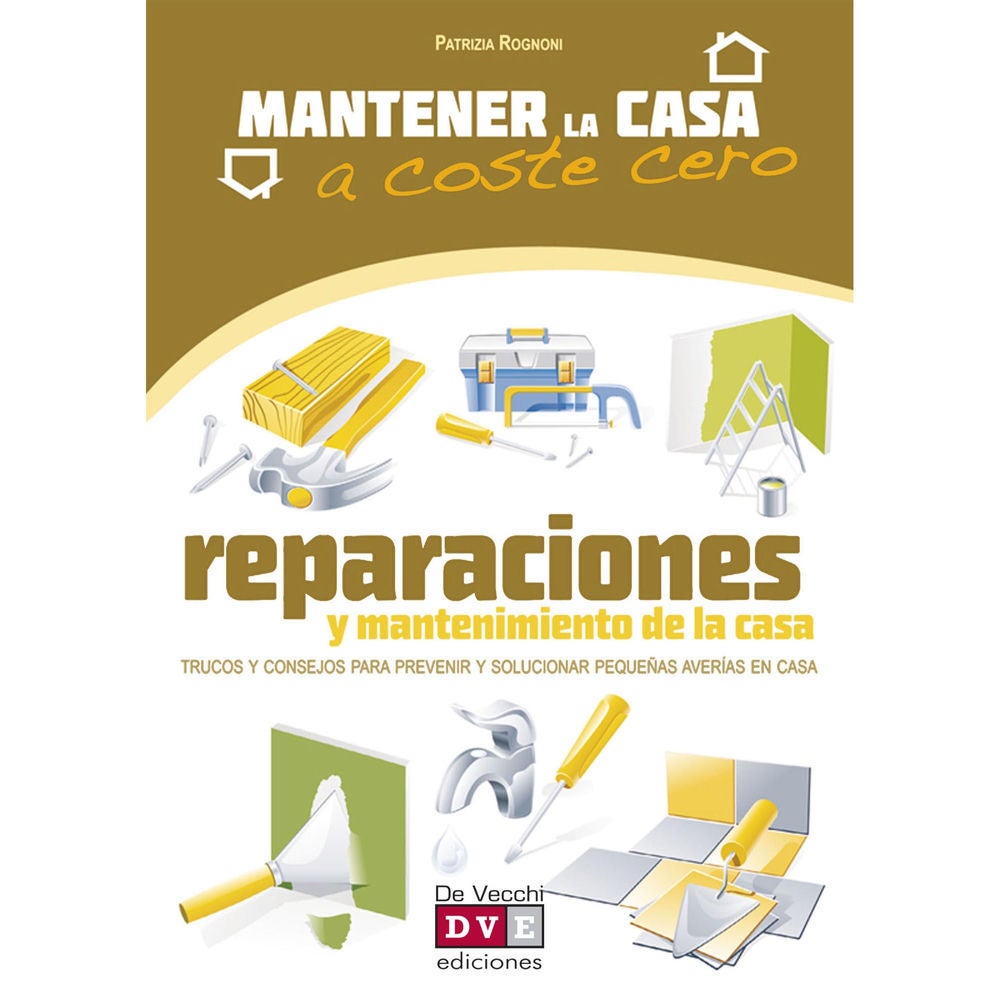 Reparaciones y mantenimiento de la casa