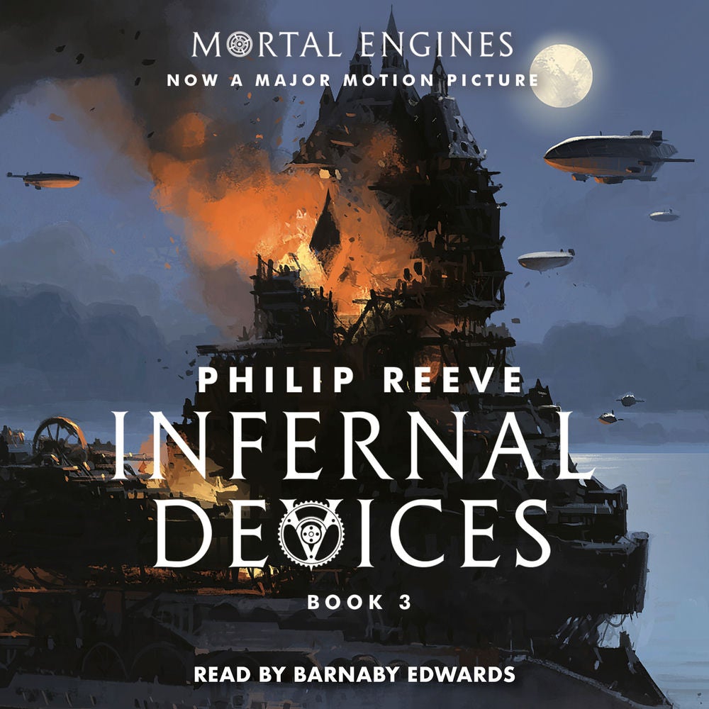Infernal Devices - Mortal Engines, Book 3