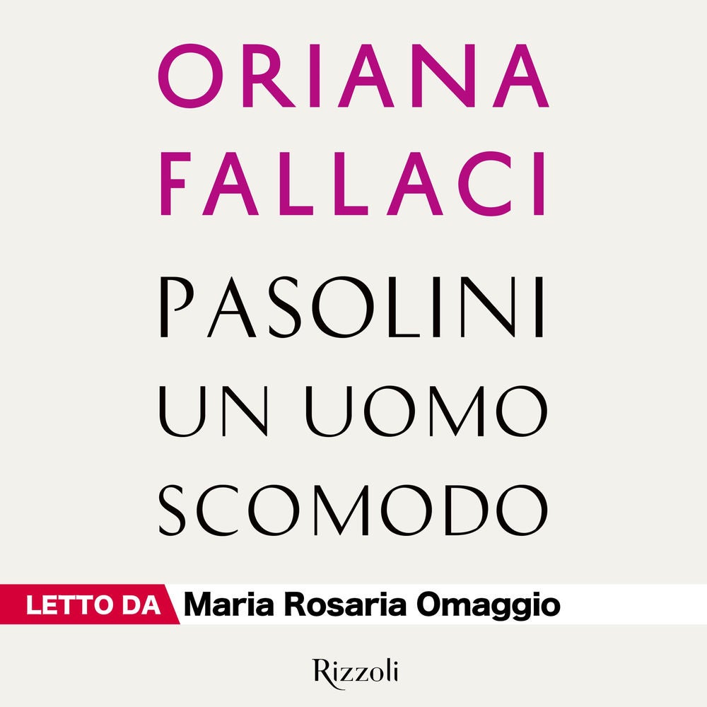 Pasolini, un uomo scomodo