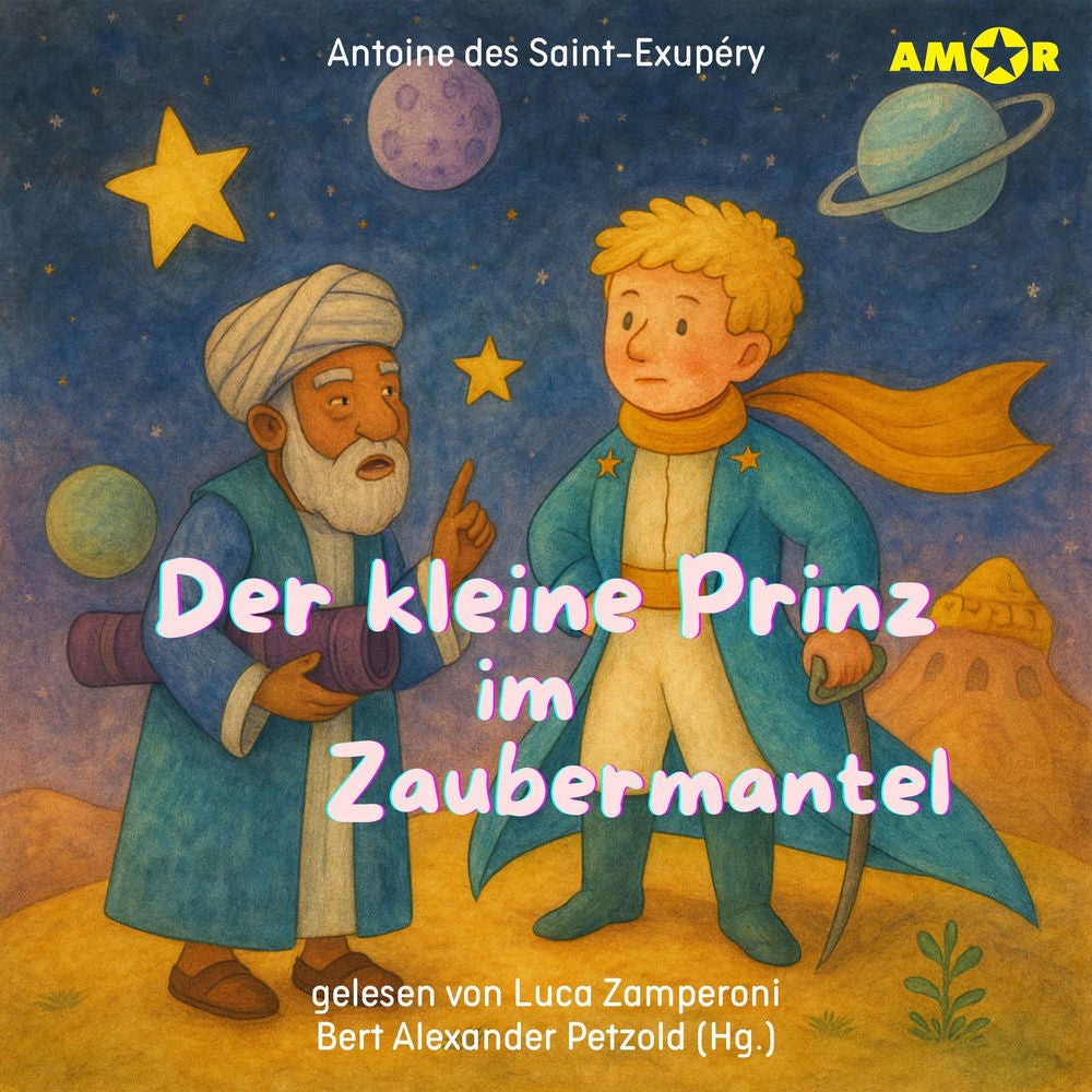 Folge 2: Der kleine Prinz im Zaubermantel