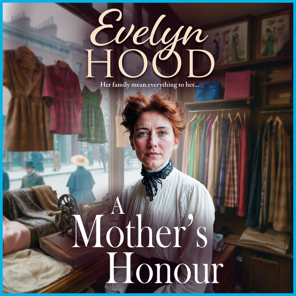 A Mother's Honour - The Lennox Family Saga, Book 1