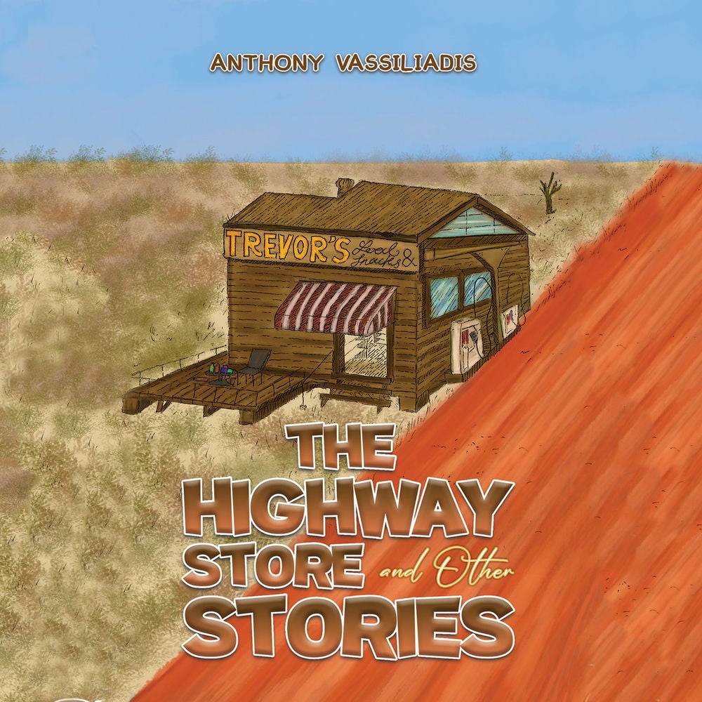 The Highway Store and Other Stories