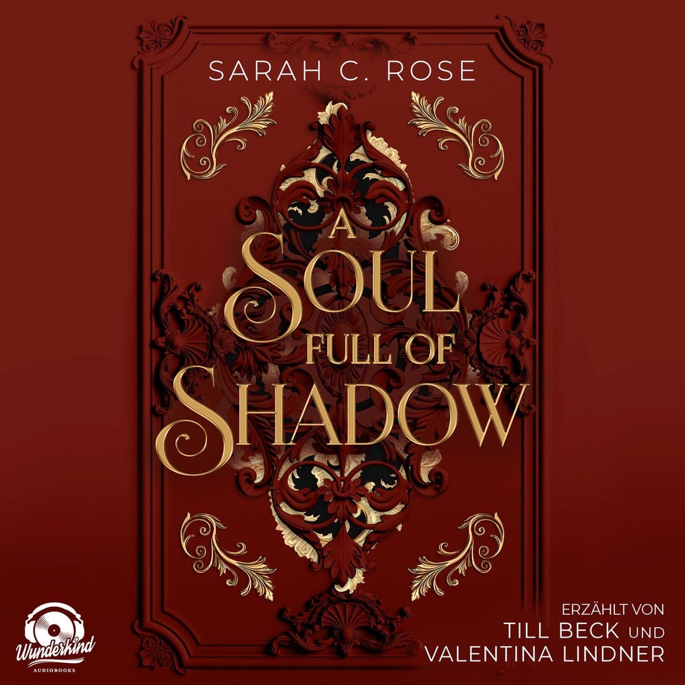 A Soul Full of Shadow - A Heart Full of Light, Band 2