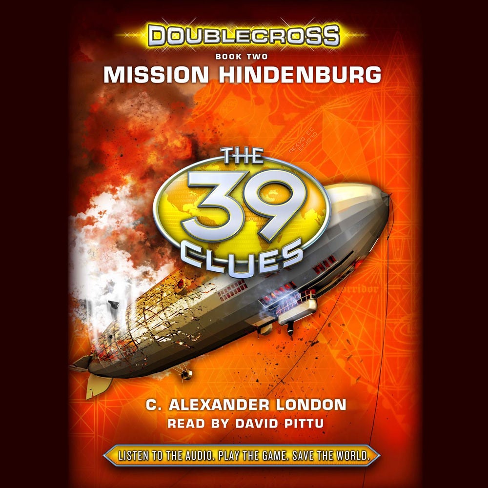 Mission Hindenburg - The 39 Clues: Doublecross, Book 2