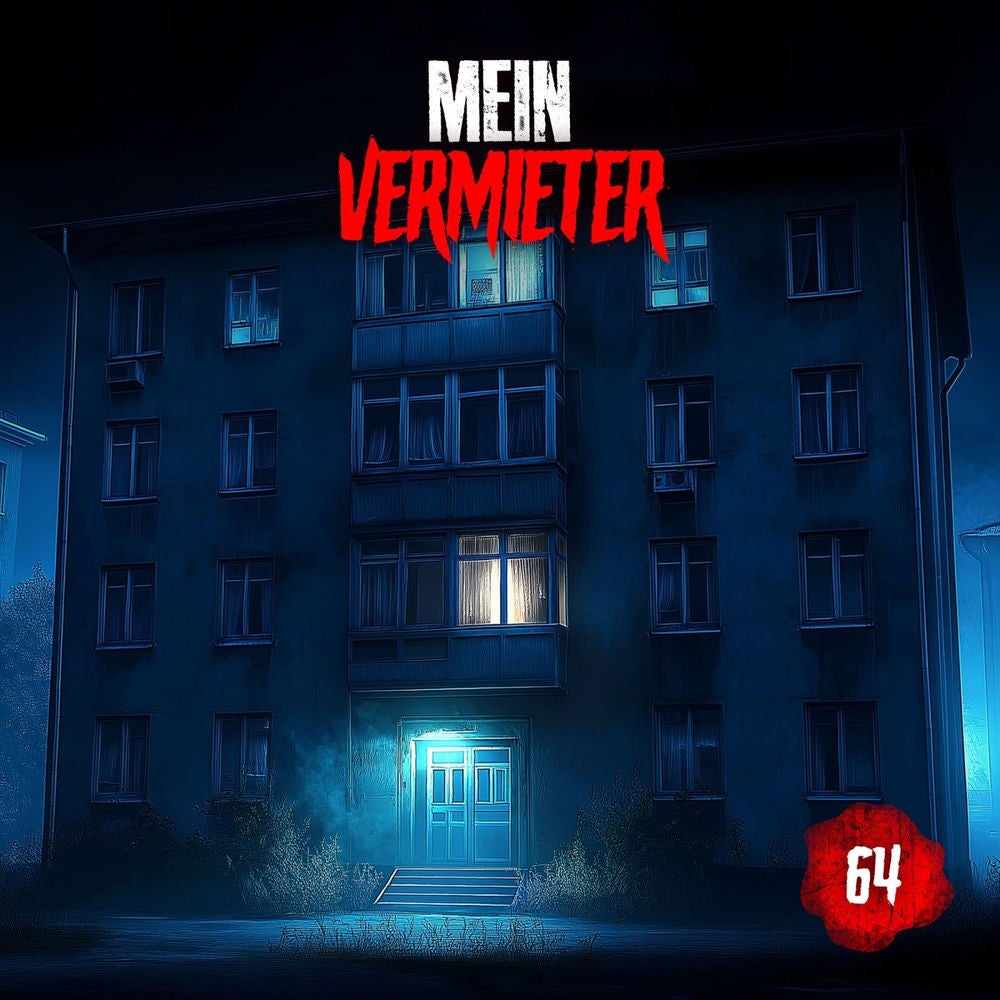 Folge 64: Mein gruseliger Vermieter