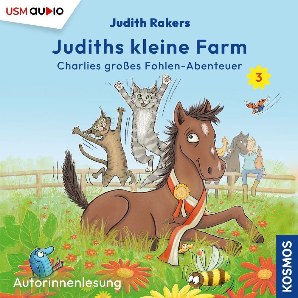 Charlies großes Fohlen-Abenteuer - Judiths kleine Farm, Teil 3