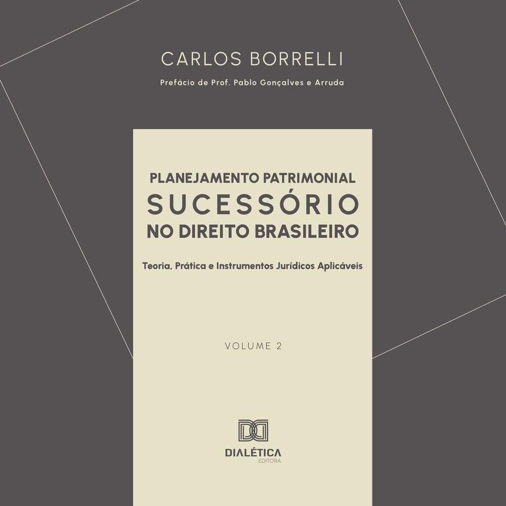 Planejamento Patrimonial Sucessório no Direito Brasileiro