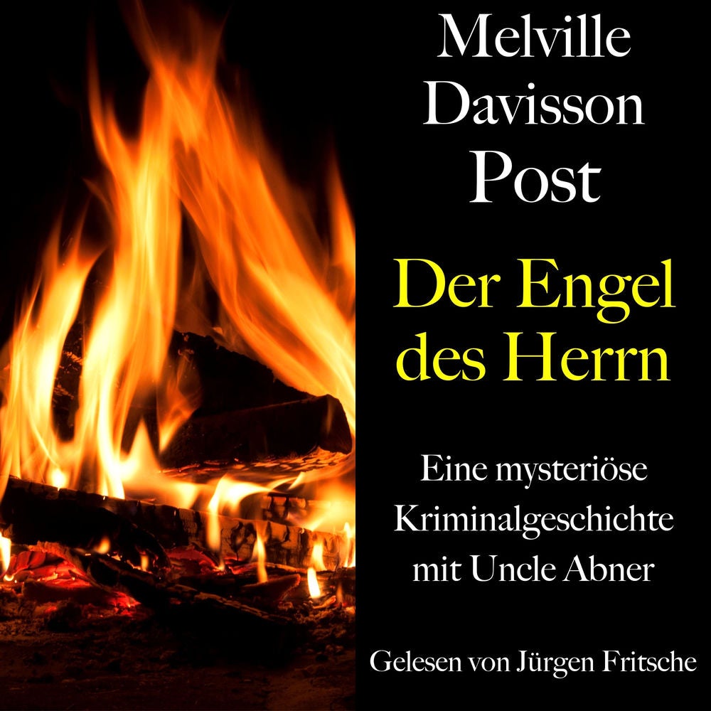 Melville Davisson Post: Der Engel des Herrn