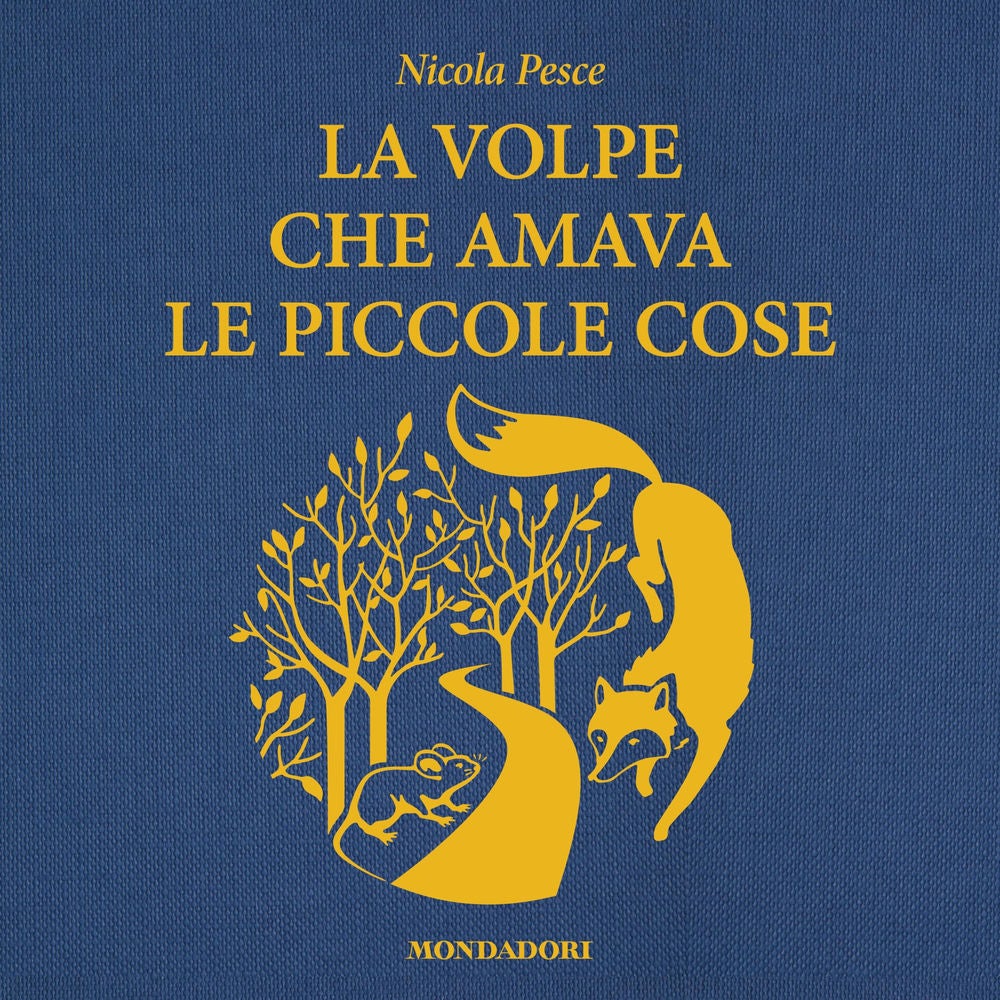 La volpe che amava le piccole cose
