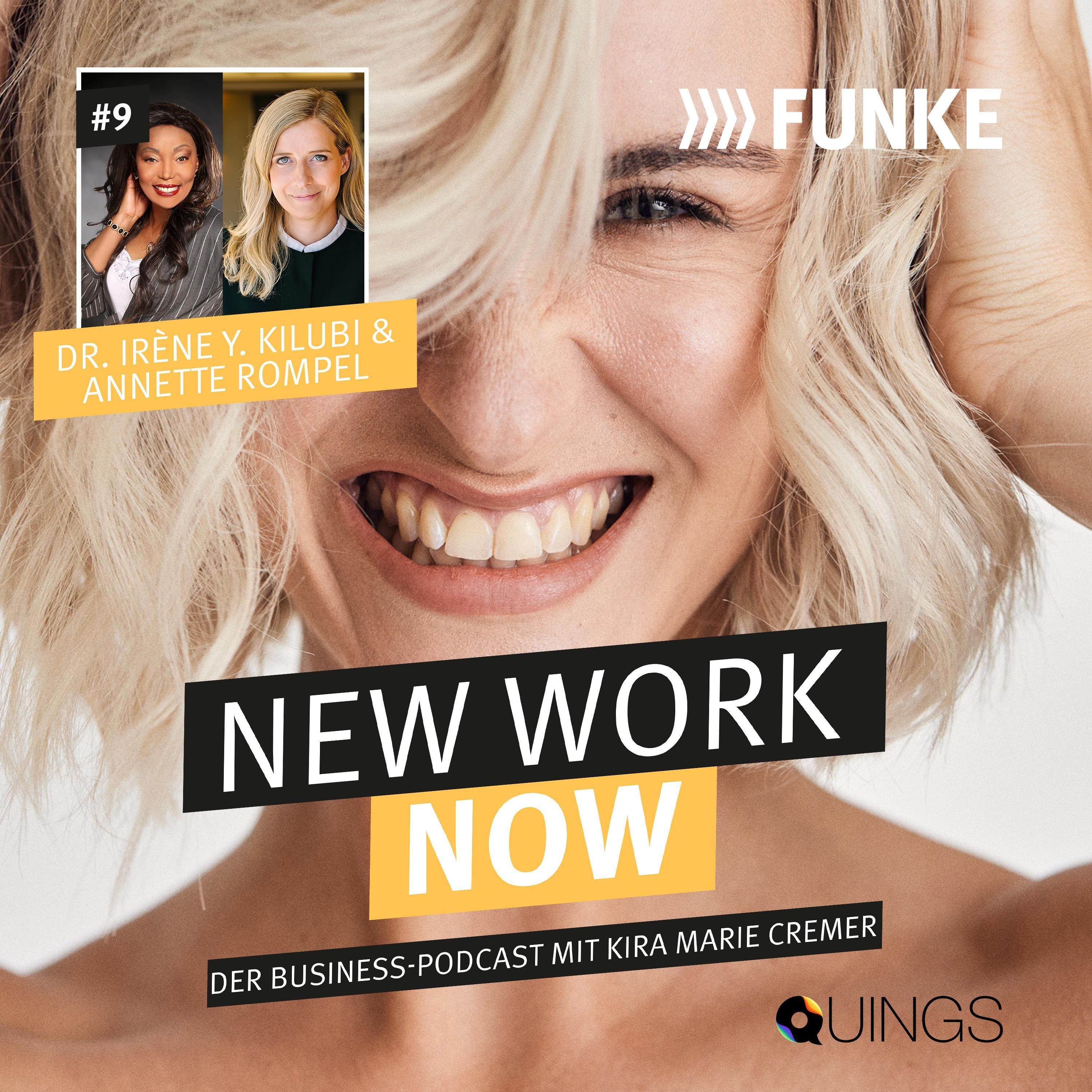#9 New Work meets Female Leadership - Paneltalk auf der Digital X 2022 mit Dr. Irène Kilubi und Annette Rompel