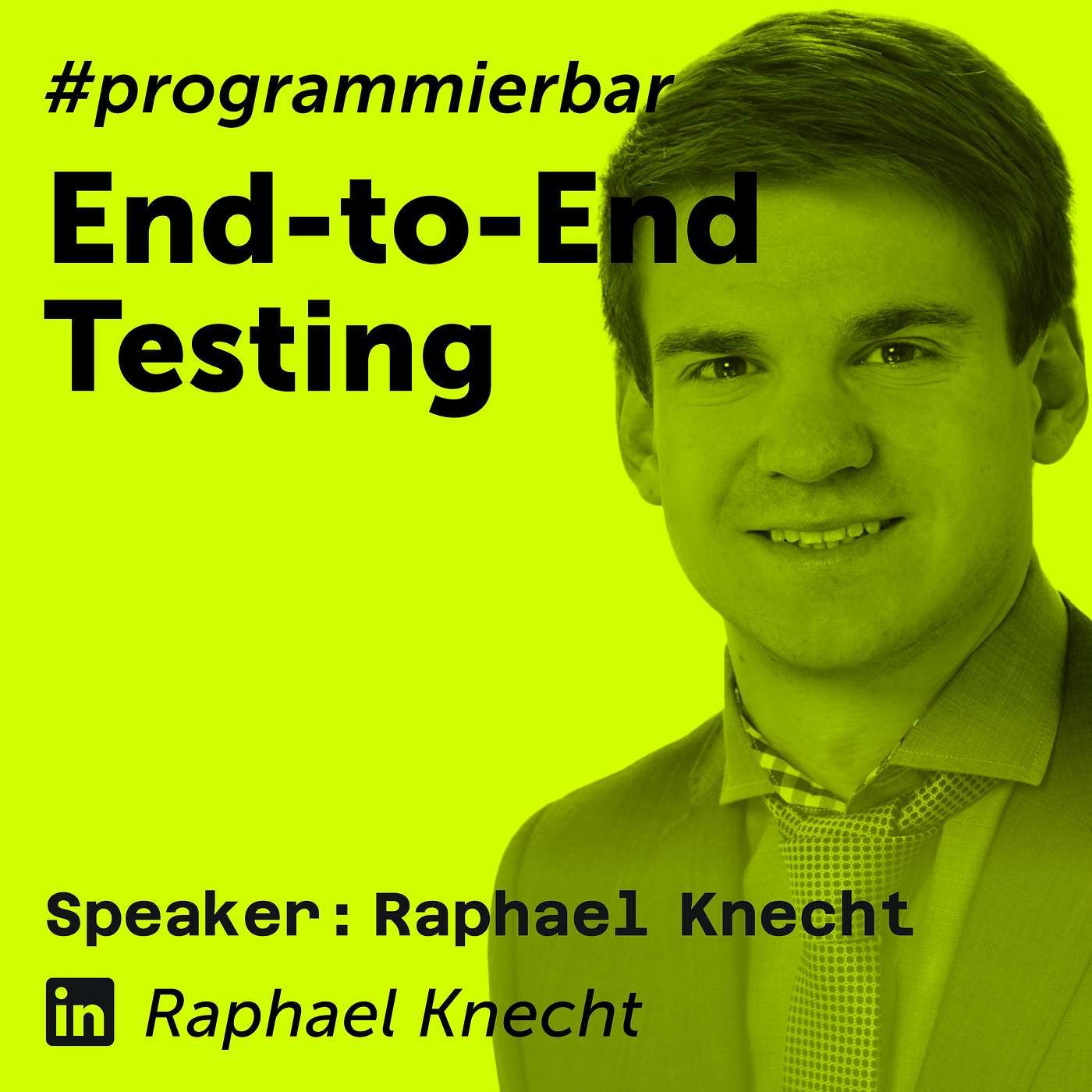 Deep Dive 133 – End-to-End Testing mit Raphael Knecht