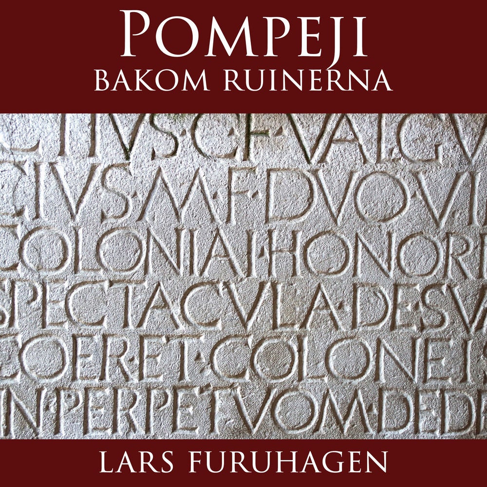 Pompeji bakom ruinerna