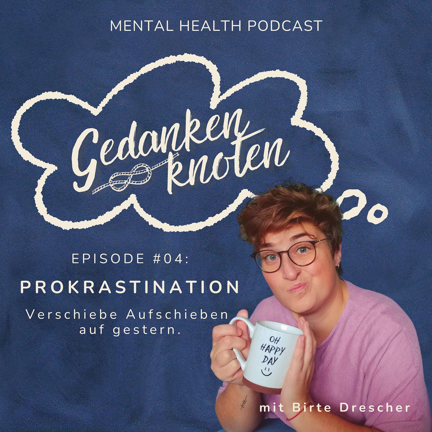 #04: Prokrastination