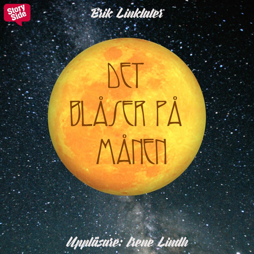 Det blåser på månen