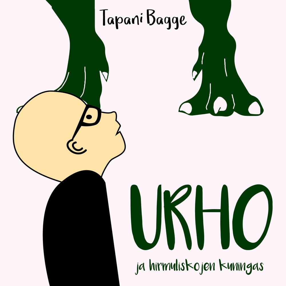 Urho ja hirmuliskojen kuningas