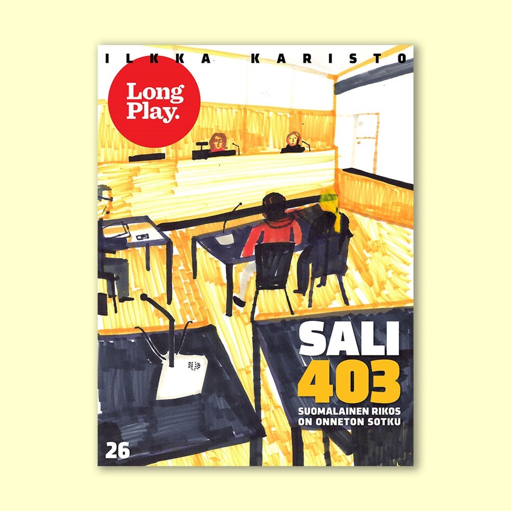 Sali 403 - Suomalainen rikos on onneton sotku