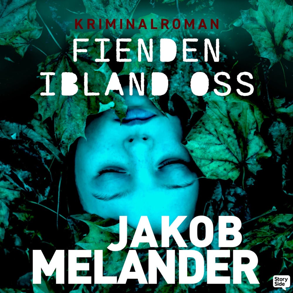 Fienden ibland oss