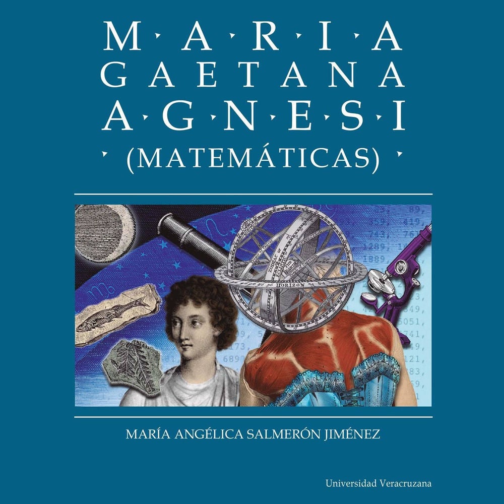 Maria Gaetana Agnesi - Distintas y distantes - Mujeres en la ciencia, Episodio 7