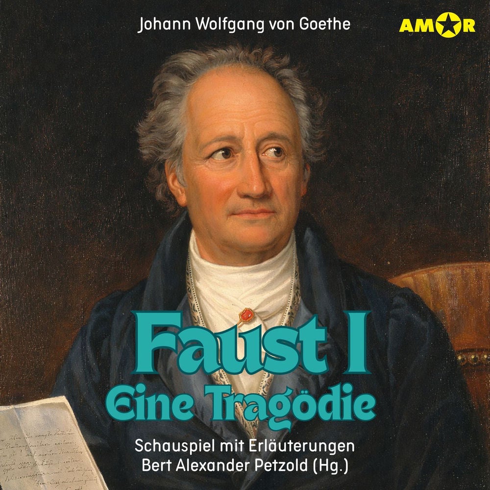 Folge 3: Faust I - Eine Tragödie - Schauspiel mit Erläuterungen