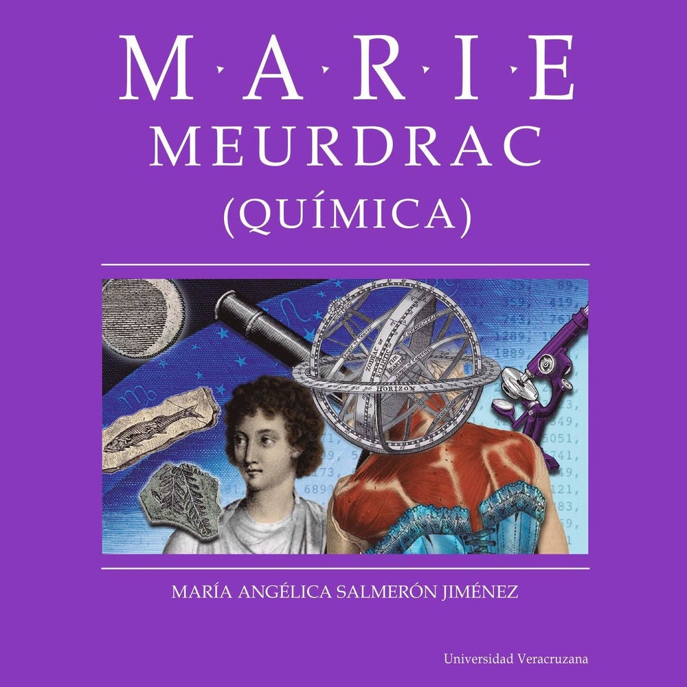 Marie Meurdrac - Distintas y distantes - Mujeres en la ciencia, Episodio 5