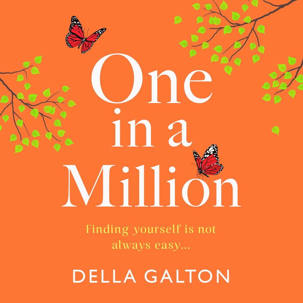 One in a Million - A BRAND NEW poignant and heartwarming story from Della Galton