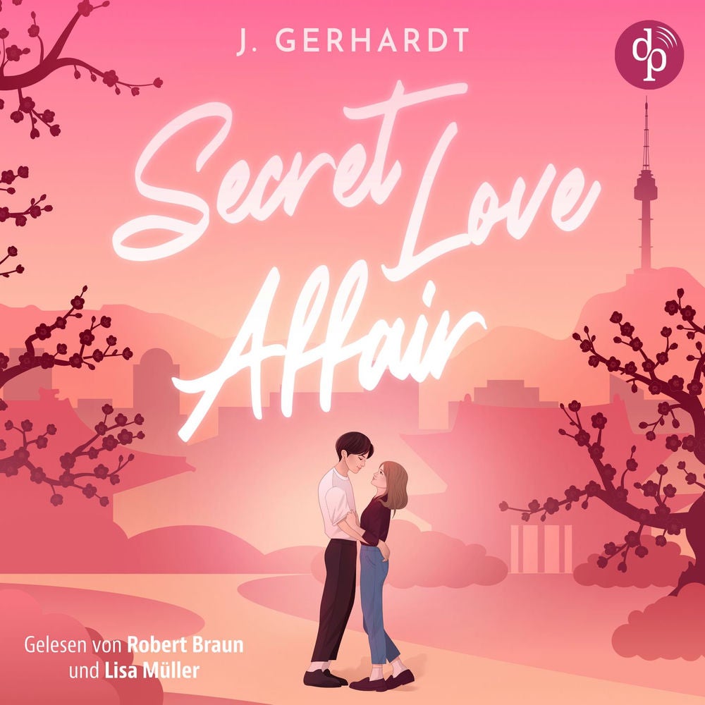 Secret Love Affair | Ein Forbidden Lovers New Adult K-Pop Romance Hörbuch - K-Pop Stars in Love, Band 2