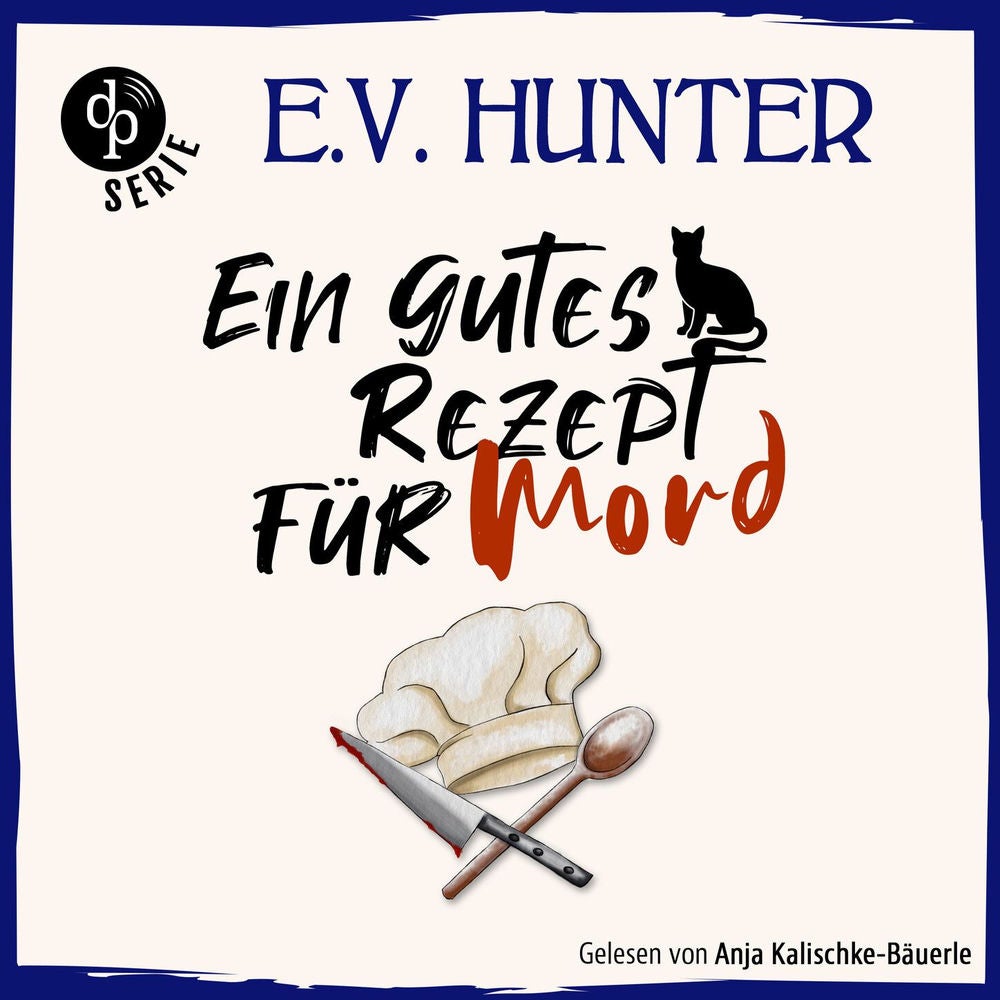 Ein gutes Rezept für Mord | Ein britisches Cosy Crime Hörbuch - The Hopgood Hall Murder Mysteries, Band 2
