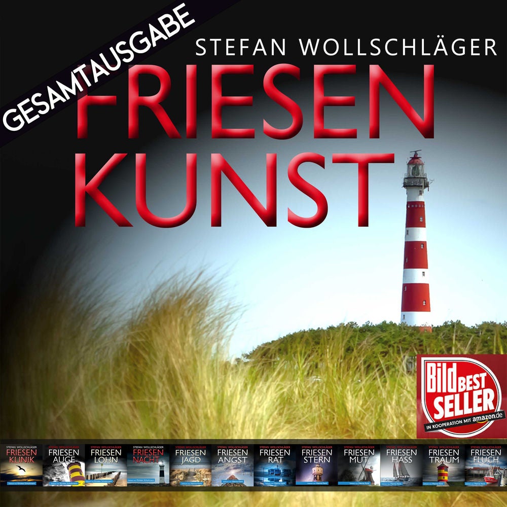 Friesenkunst: Band 1 - 13 - Die große Friesensaga