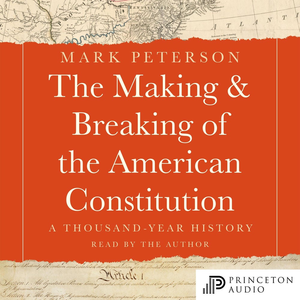 The Making and Breaking of the American Constitution