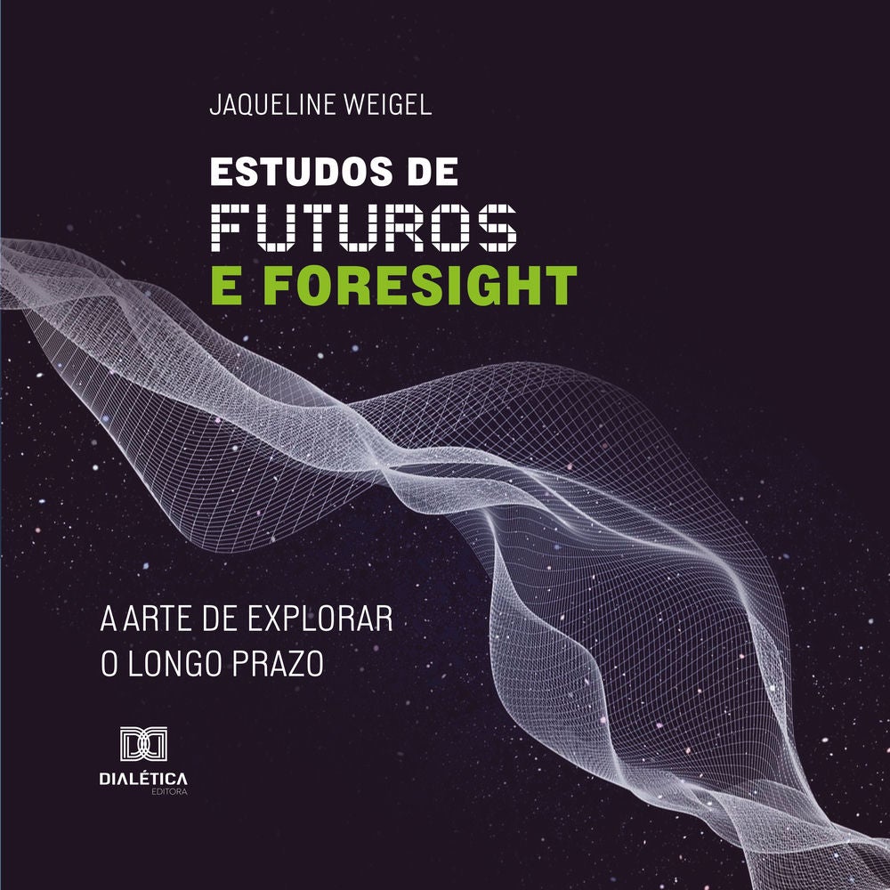 Estudos de Futuros e Foresight