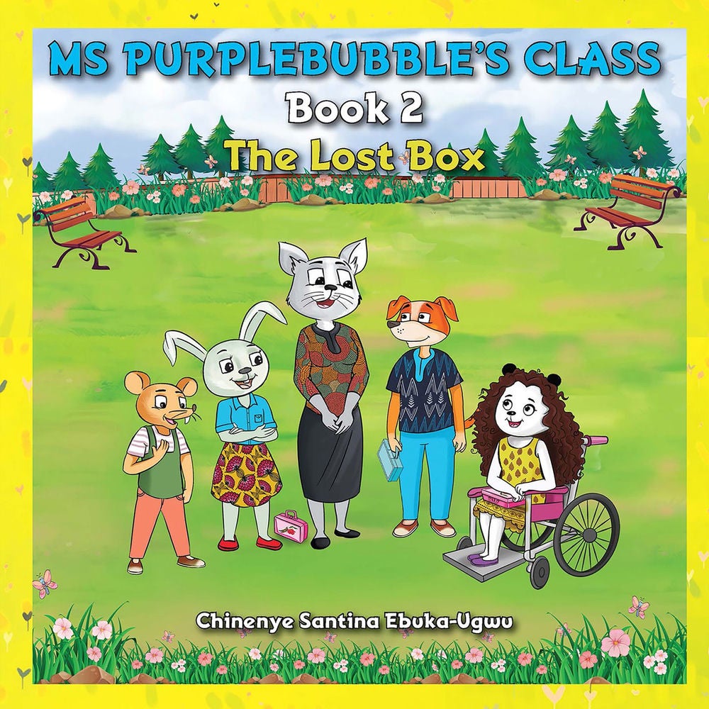 The Lost Box - Ms Purplebubble's Class, Book 2