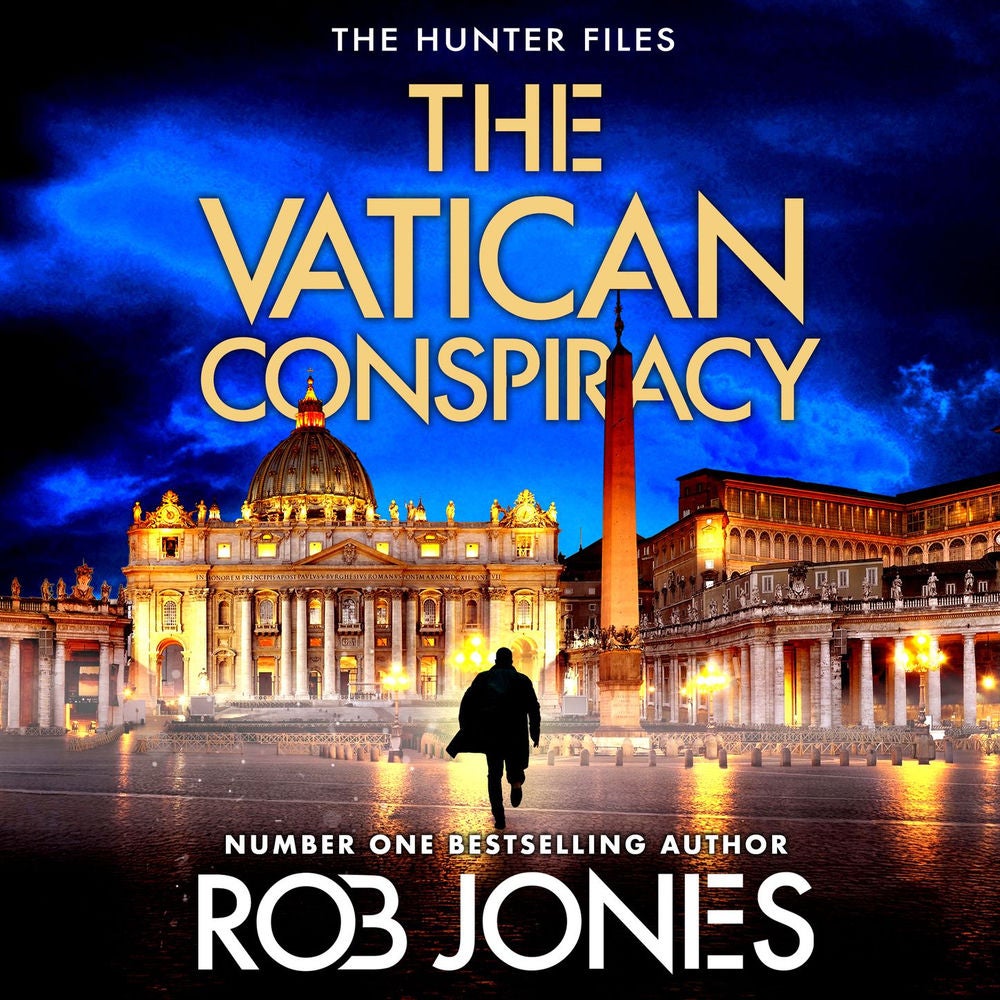 The Vatican Conspiracy - The Hunter Files, Book 6