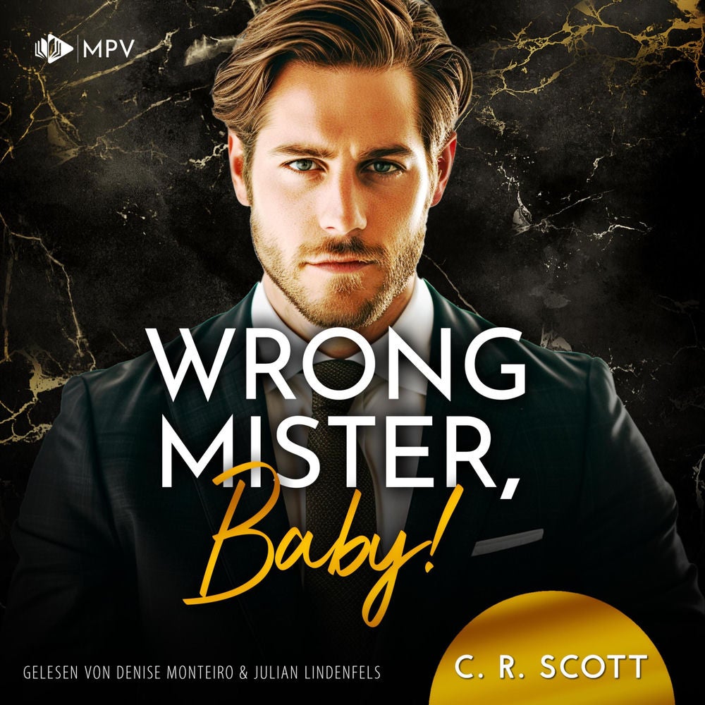 Wrong Mister, Baby!