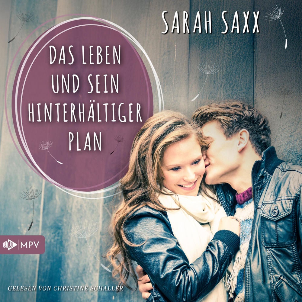 Das Leben und sein hinterhältiger Plan
