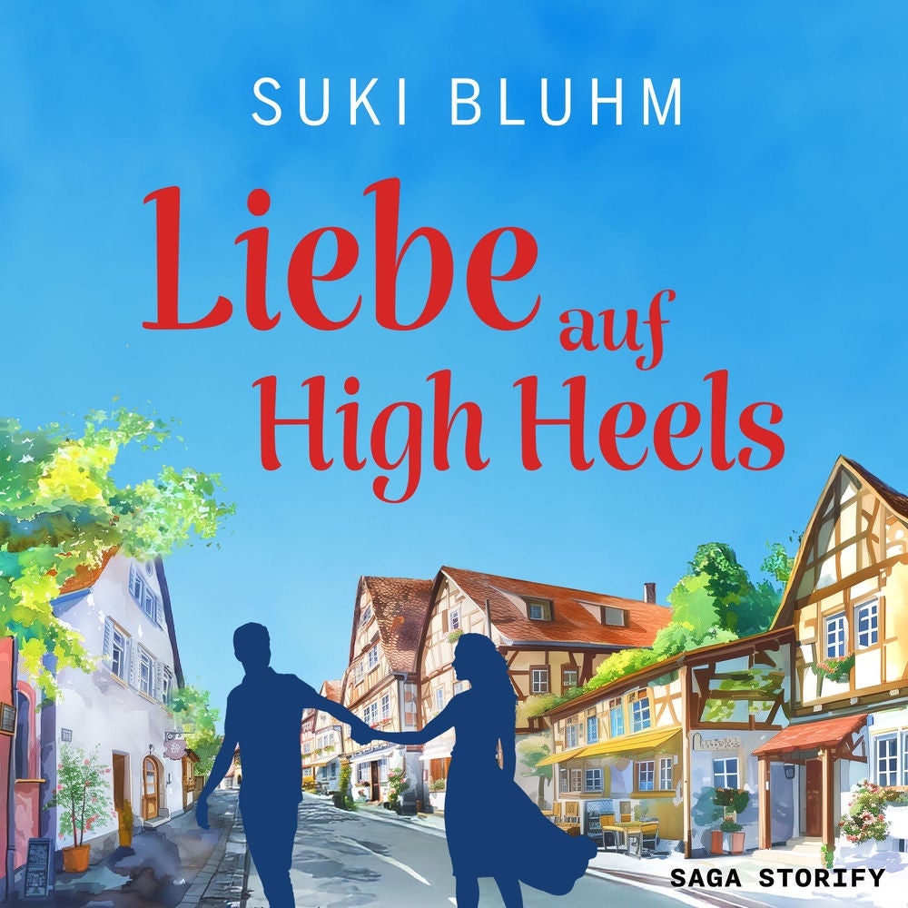 Liebe auf High Heels (Willkommen in Engeltal 1)