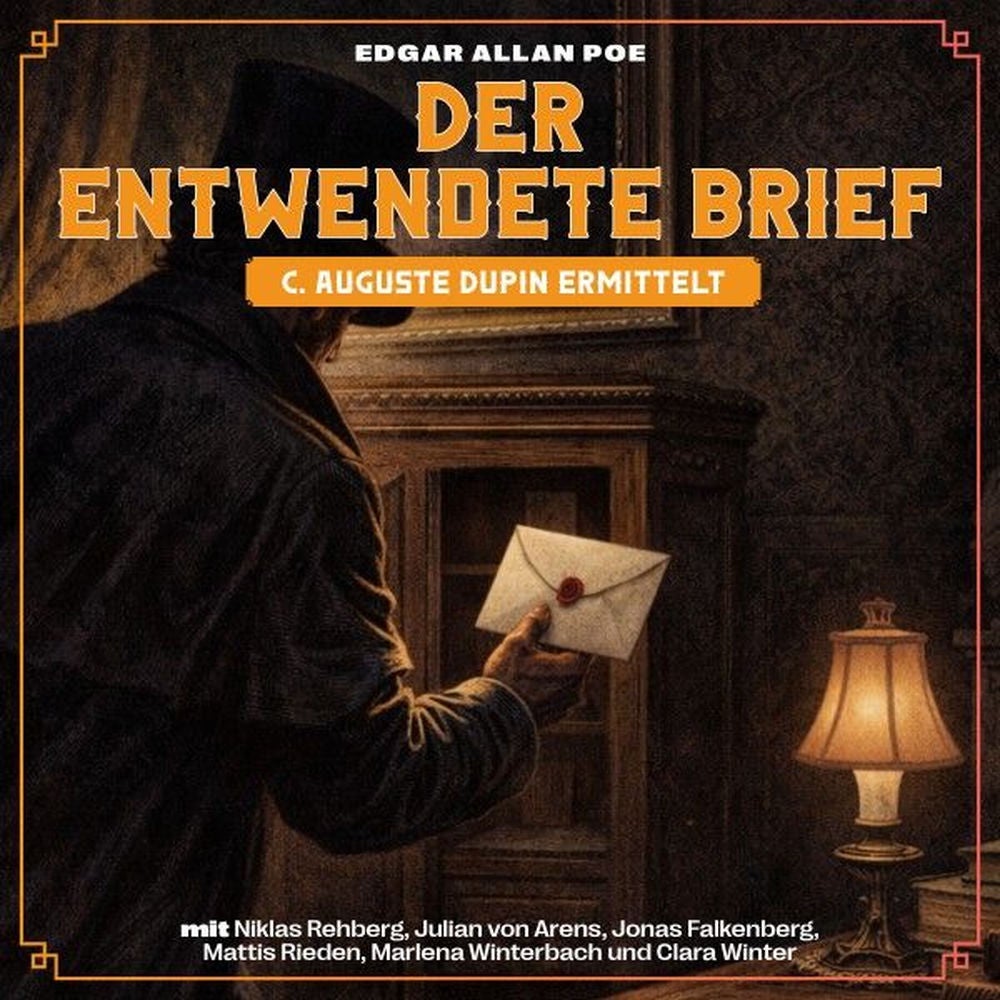 Der entwendete Brief (C. Auguste Dupin ermittelt)