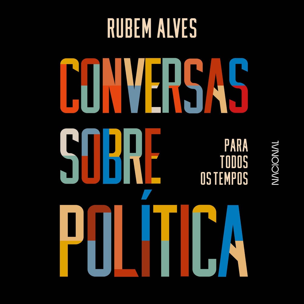 Conversas sobre política para todos os tempos