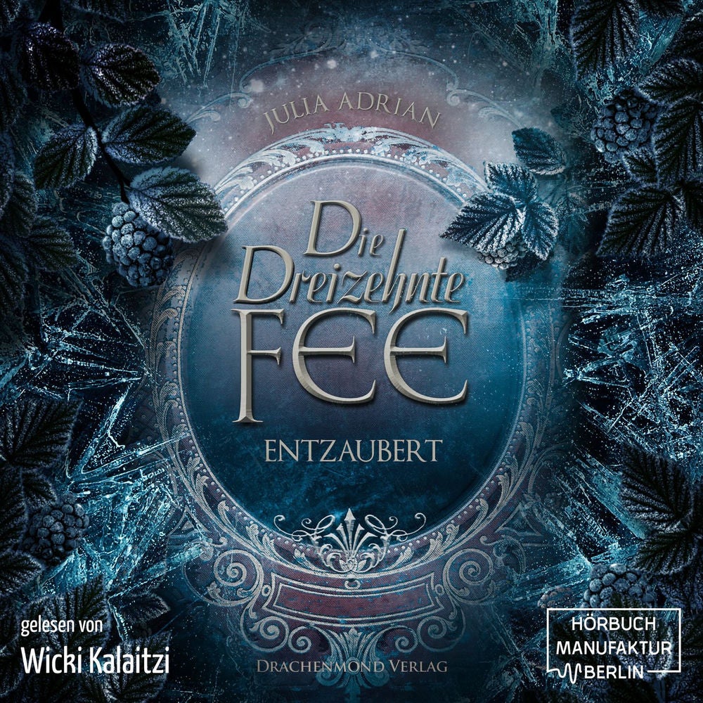 Entzaubert - Die 13te Fee, Band 2