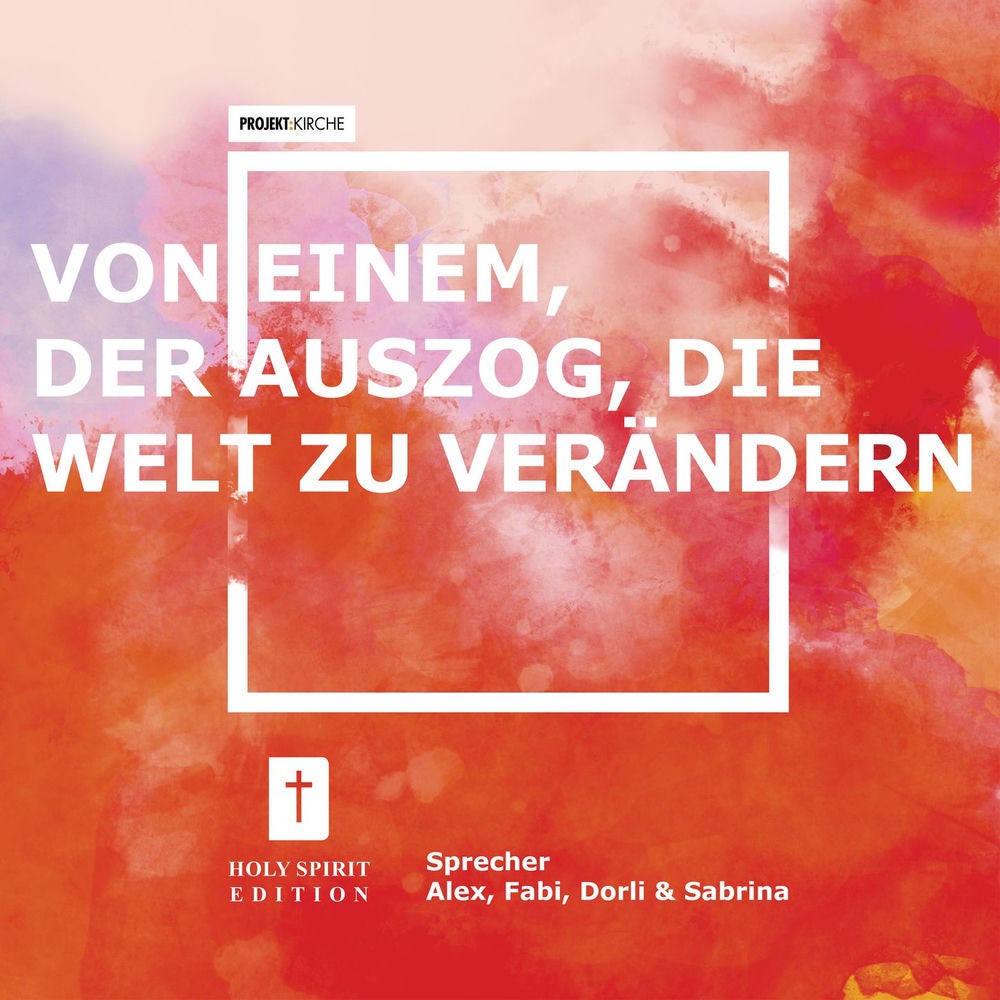 Projekt Kirche - Nehemia: Von einem, der auszog, die Welt zu verändern